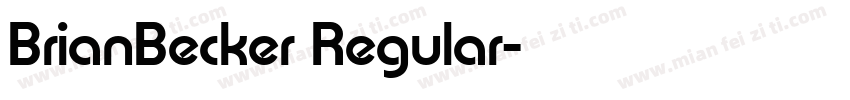 BrianBecker Regular字体转换